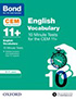 Cover image - Bond 11+: CEM Vocabulary 10 Minute Tests: 10-11 Years