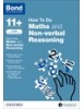 Cover image - Bond How To Do: CEM Maths/Non-verbal Reasoning